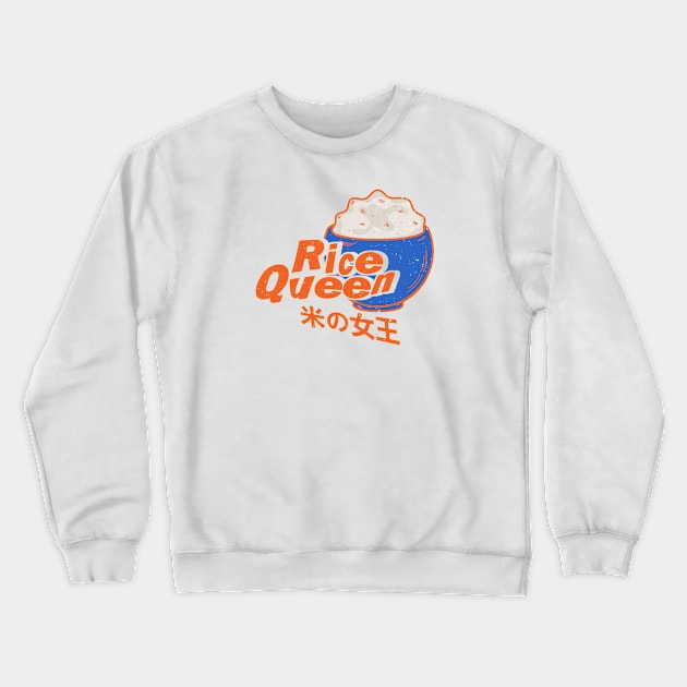 Rice Queen Crewneck Sweatshirt by Issho Ni